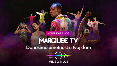 Marquee TV – Premium striming servis umetnosti od sada u EON Video klubu